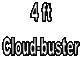 4 ft
Cloud-buster
